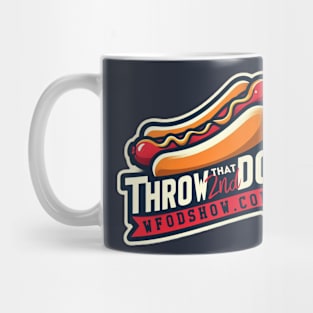 THROW THAT SECOND DOG HOTDOG MASTERPIECE SHIRT Mug